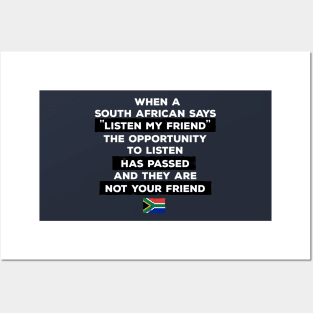 South Africa Listen My Friend Posters and Art